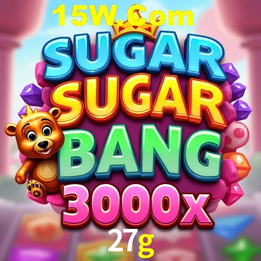 Welcome Bonus 27g